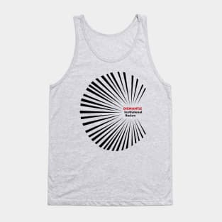 Dismantle Institutional Racism 2 Tank Top